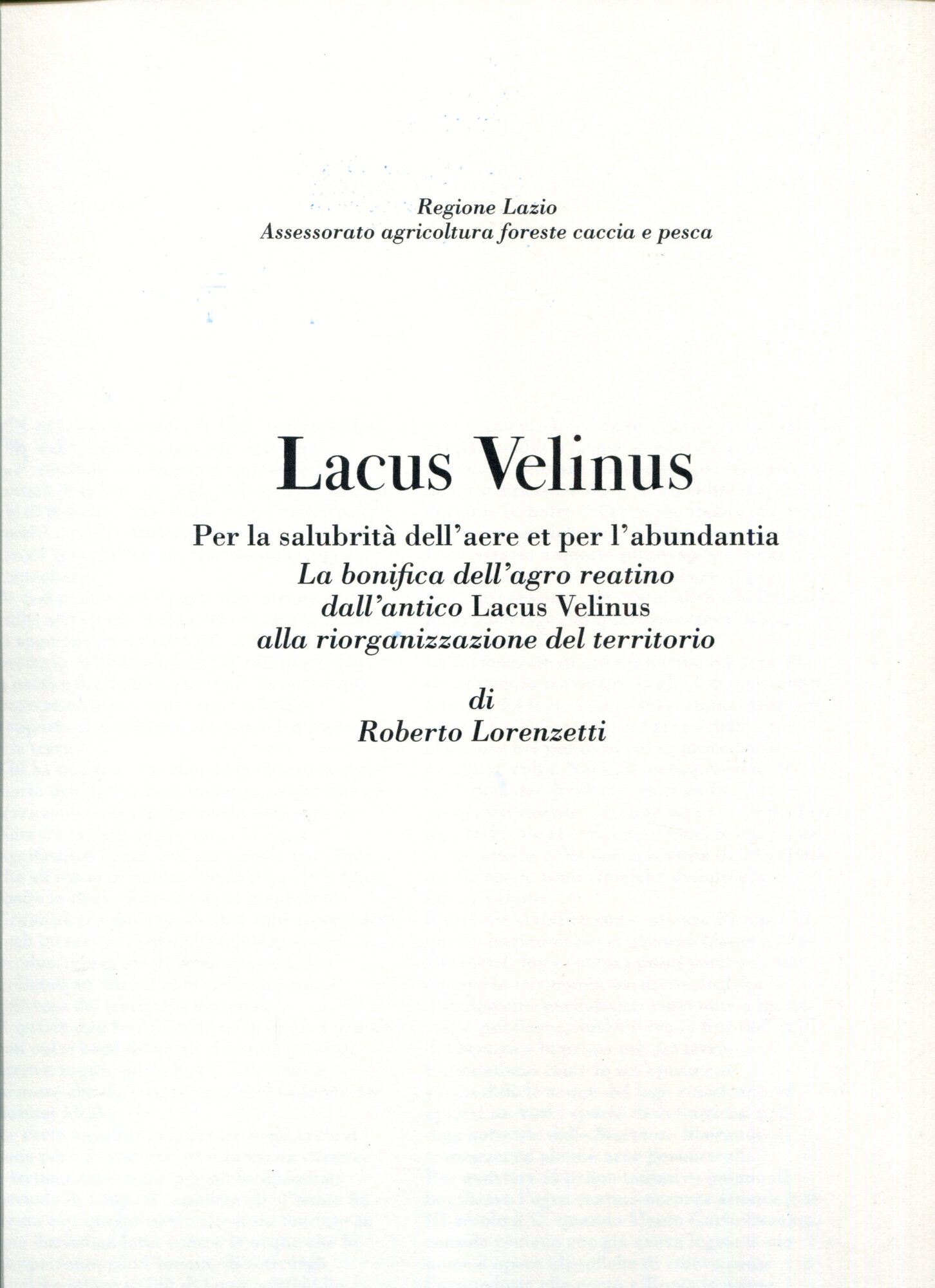 Lacus velinus: per la salubrità dell'aere et per l'abundantia : …