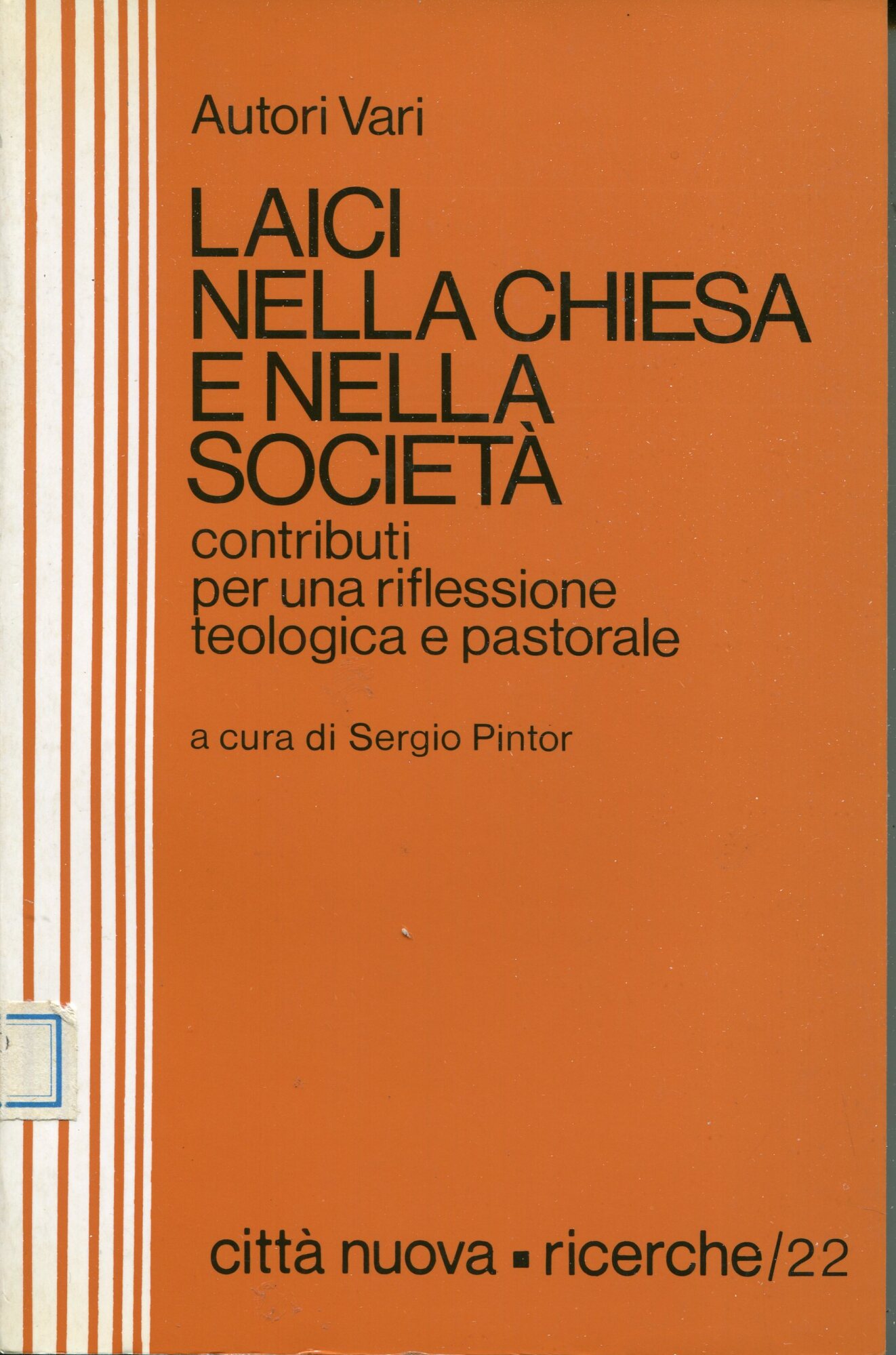 Laici nella Chiesa e nella società : contributi per una …
