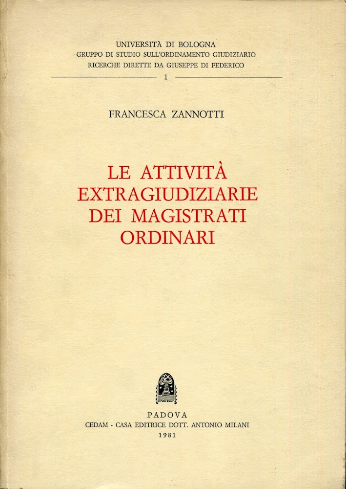 Le attivita extragiudiziarie dei magistrati ordinari