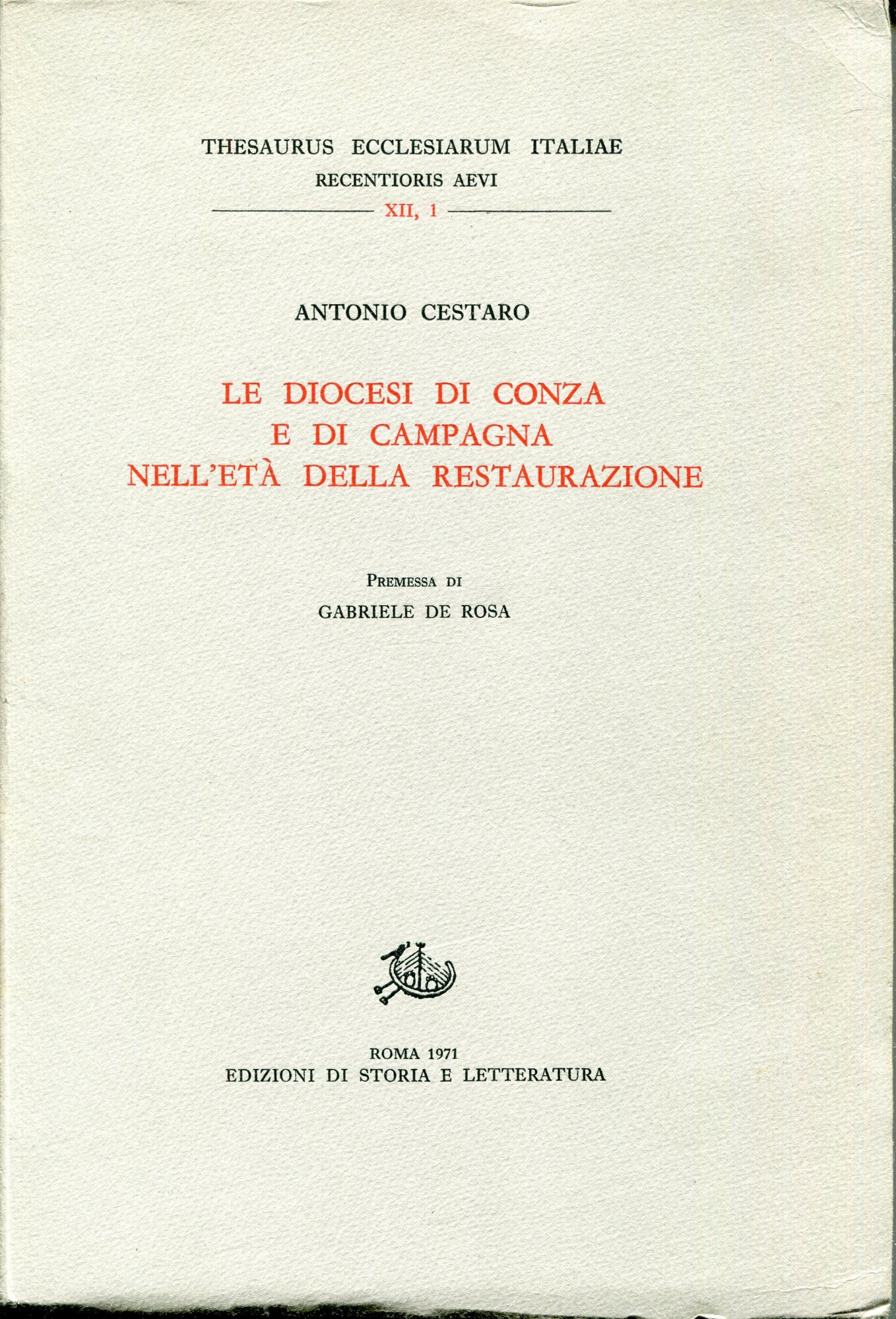 Le diocesi di Conza e di Campagna nell'età della restaurazione. …