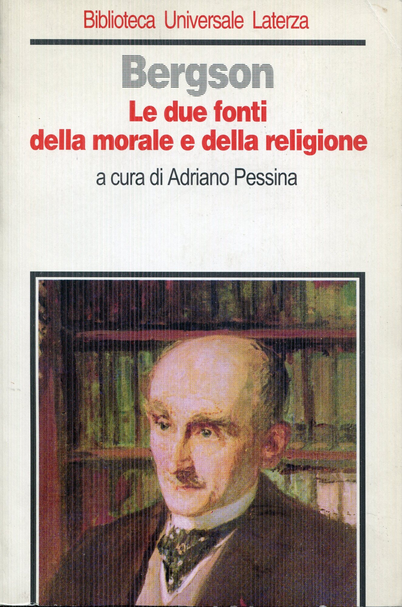 Le due fonti della morale e della religione