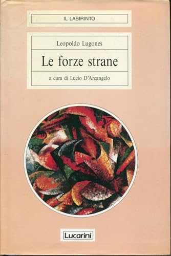 Le forze strane