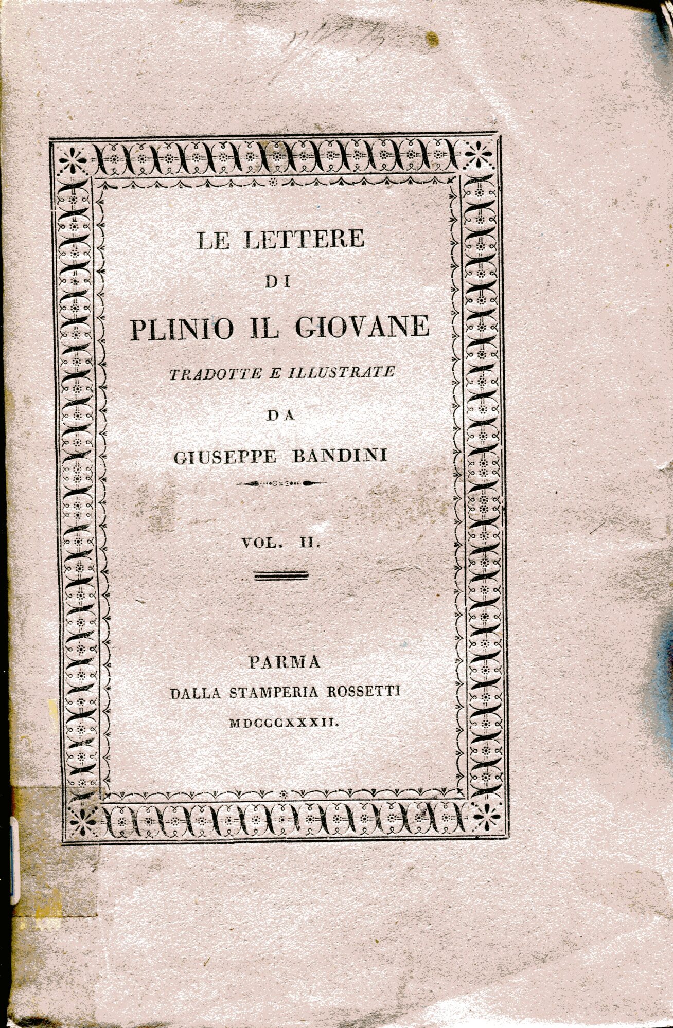 Le lettere di Caio Plinio Cecilio Secondo recate in italiano …