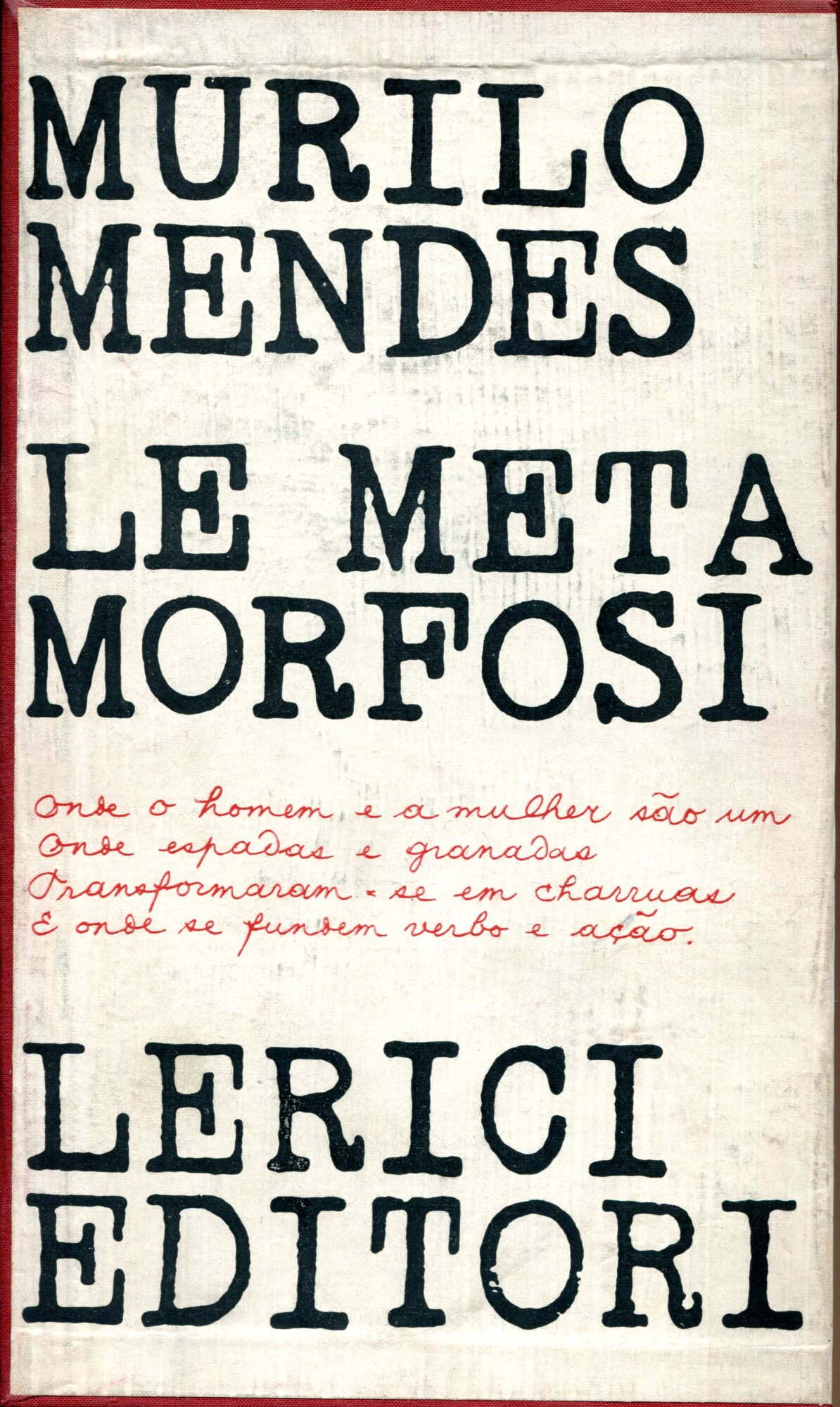 Le metamorfosi. Introduzione, traduzione, nota bibliografica a cura di Ruggero …