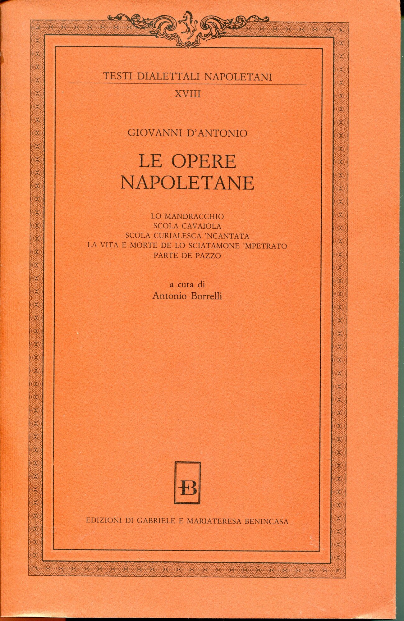 Le opere napoletane, Giovanni D'Antonio detto Il Partenopeo, a cura …