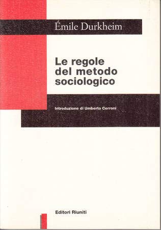 Le regole del metodo sociologico