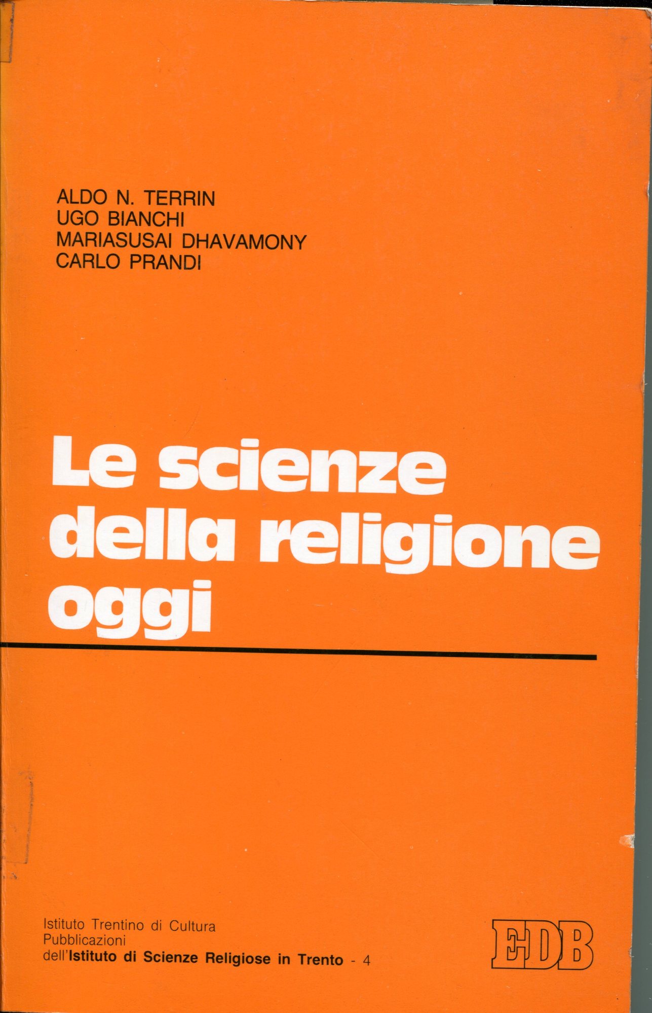 Le scienze della religione oggi, atti del convegno tenuto a …