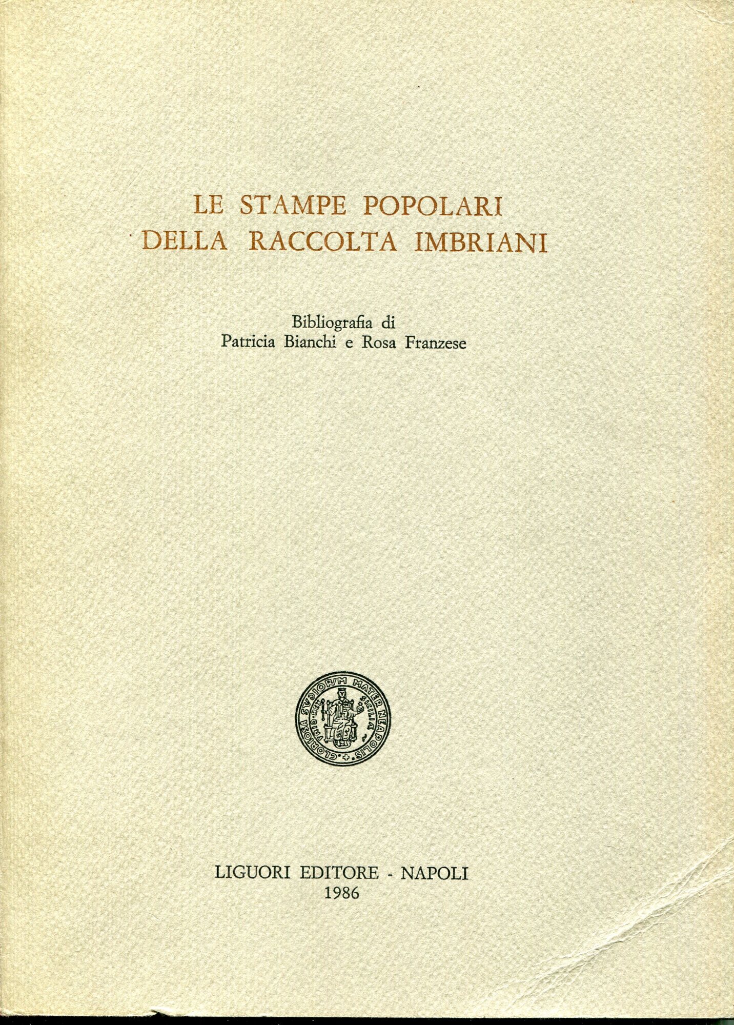 Le stampe popolari della Raccolta Imbriani
