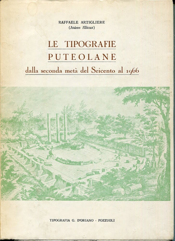 Le tipografie puteolane dalla seconda meta del Seicento al 1966 …