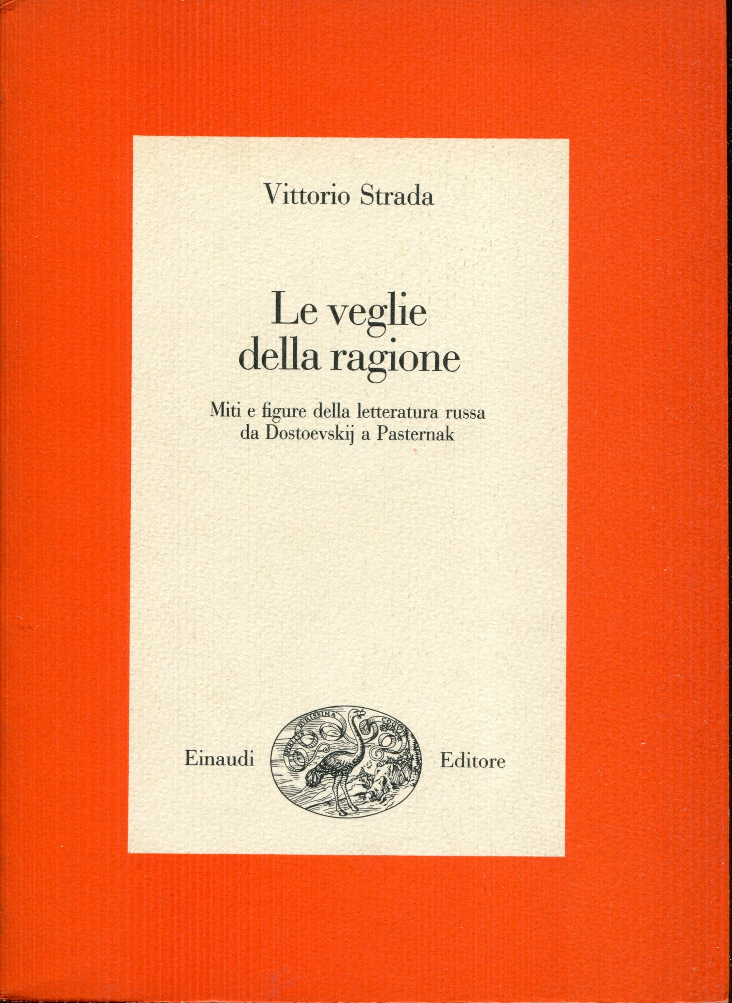 Le veglie della ragione : miti e figure della letteratura …