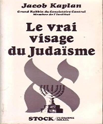 Le vrai visage du judaisme