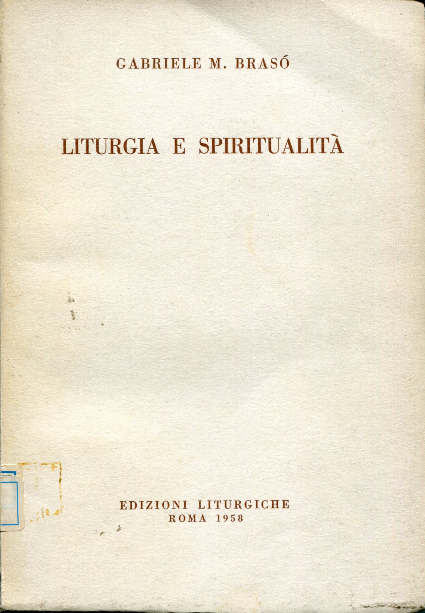 Liturgia e spiritualità