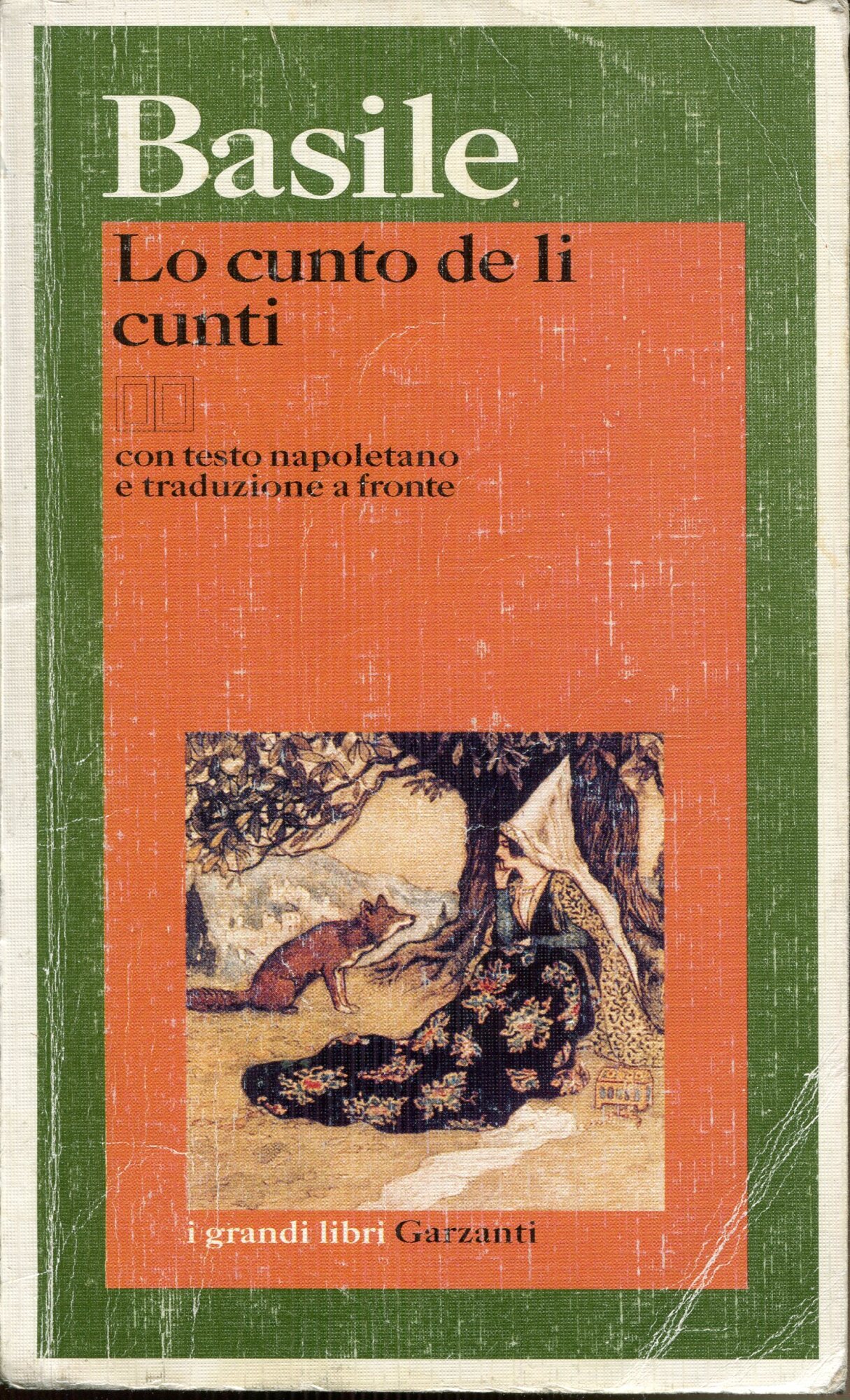 Lo cunto de li cunti. Testo napoletano a fronte