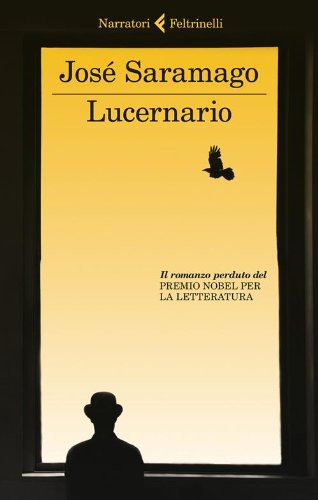 Lucernario. Il romanzo perduto del Premio Nobel per la letteratura