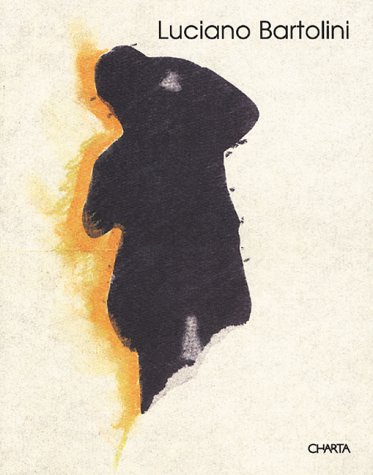 Luciano Bartolini. More than this. Catalogo della mostra (Bologna, villa …