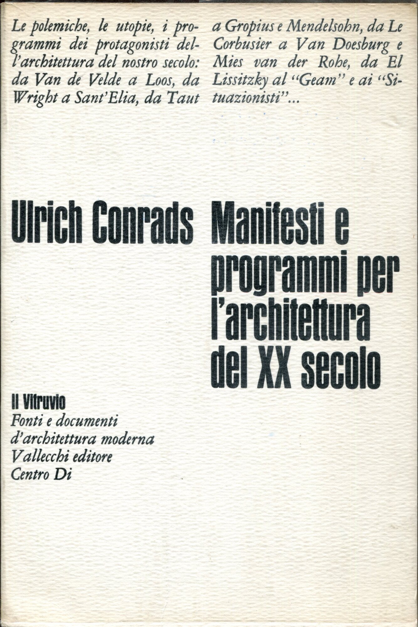 Manifesti e programmi per l'architettura del XX secolo
