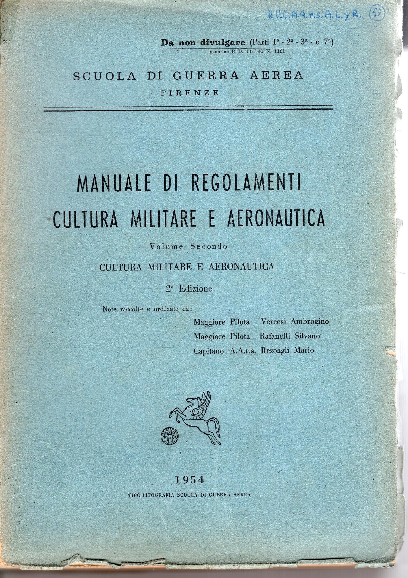 Manuale di regolamenti, cultura militare e aeronautica Vol. 2: Cultura …