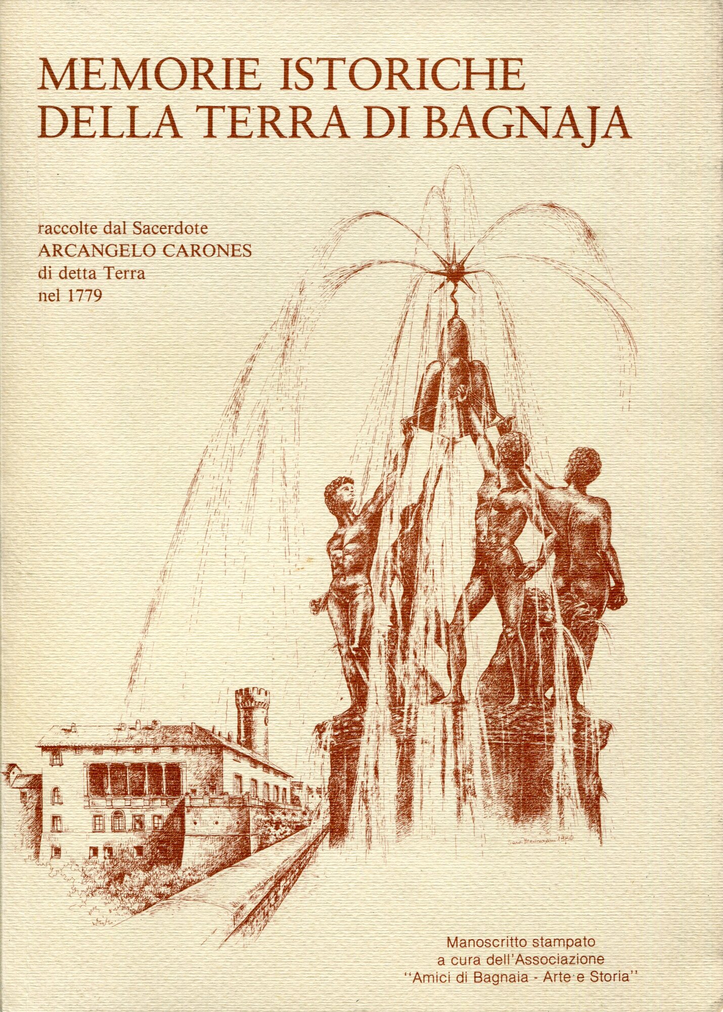 Memorie istoriche della terra di Bagnaja