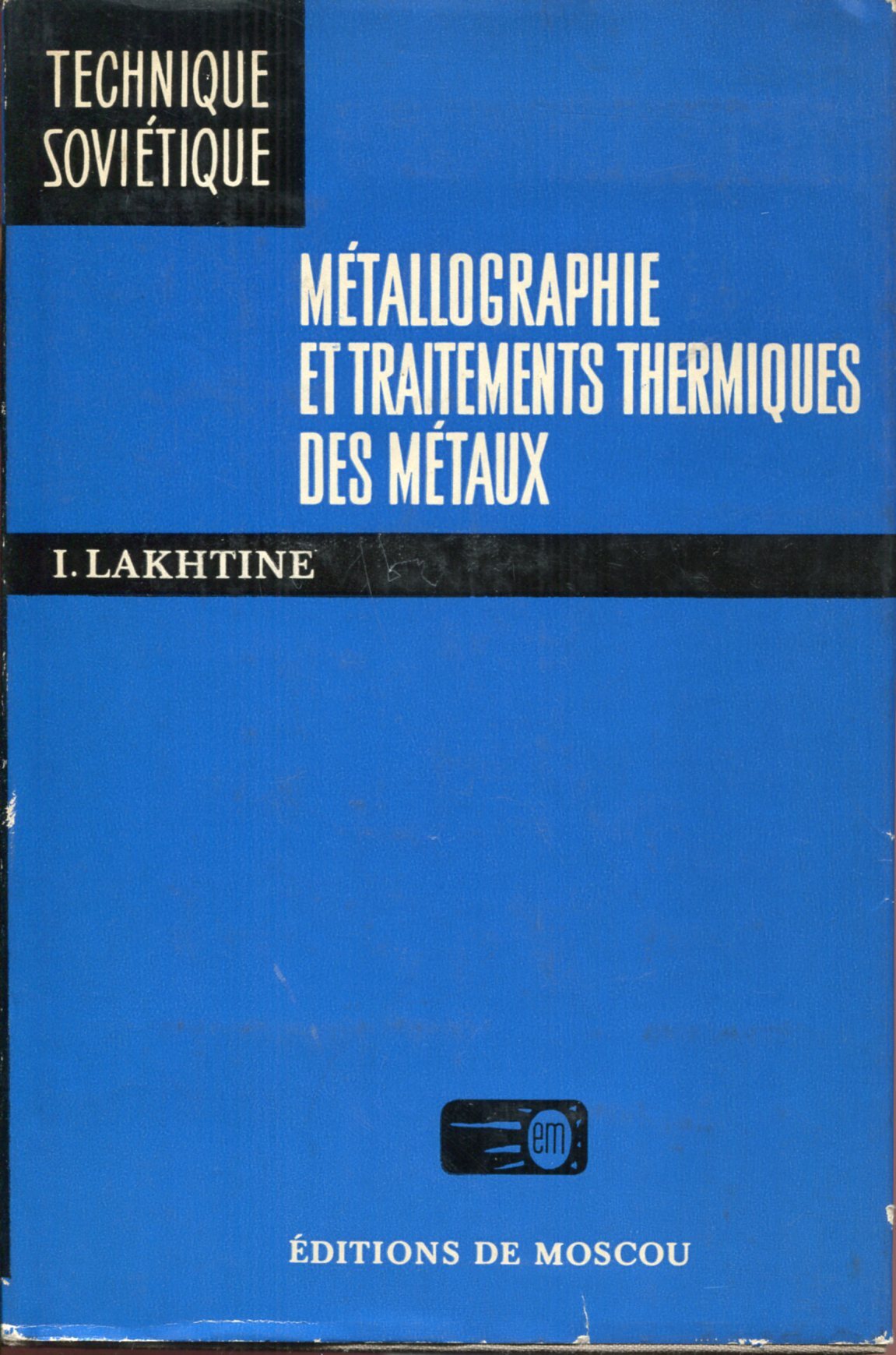 Métallographie et Traitements Thermiques des Métaux