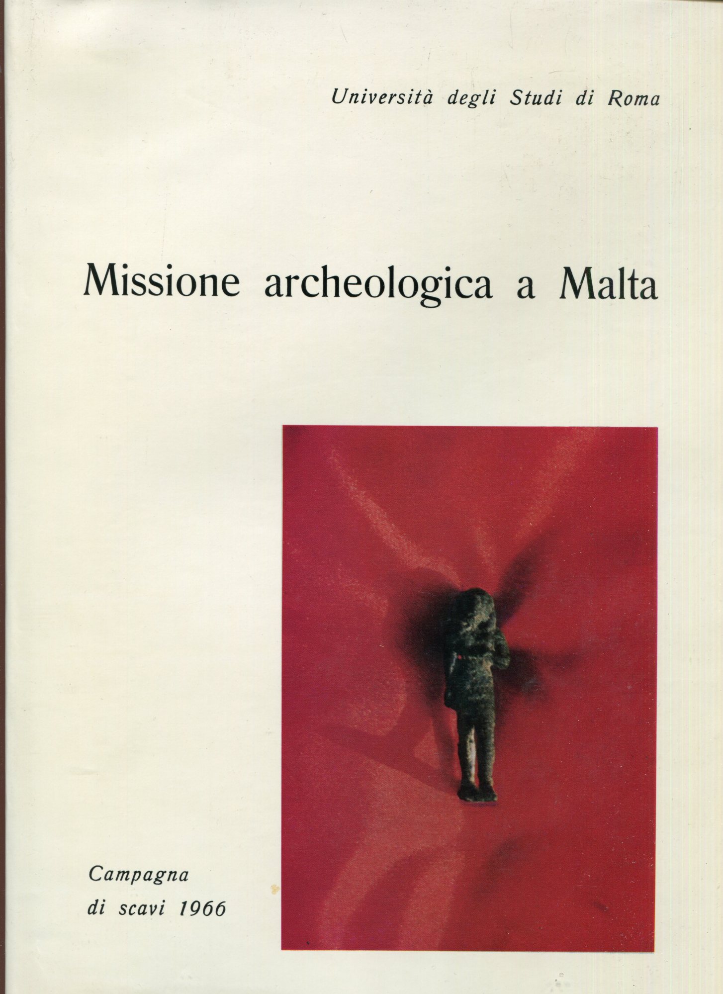 Missione archeologica italiana a Malta : rapporto preliminare della campagna …