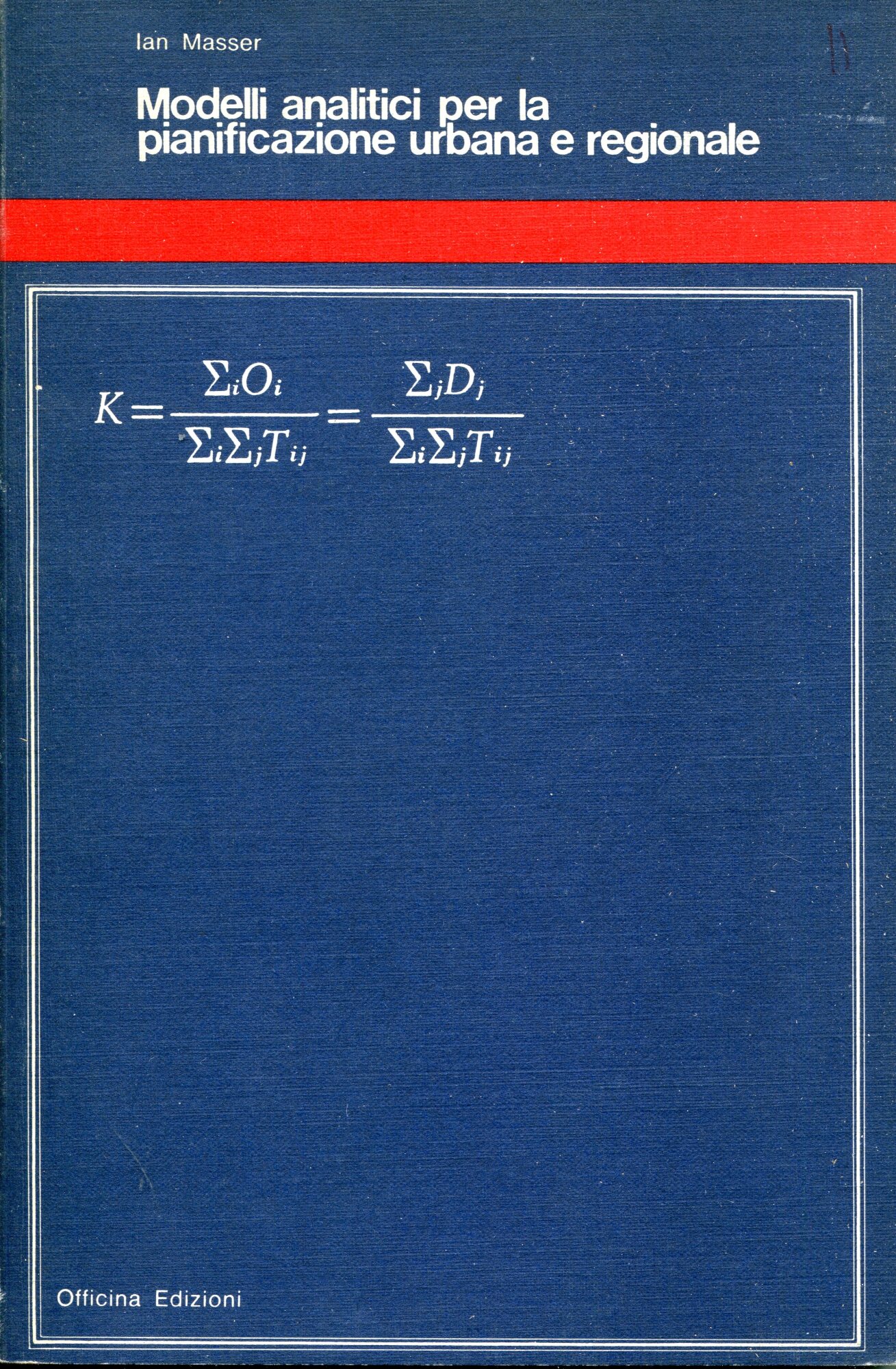 Modelli analitici per la pianificazione urbana e regionale
