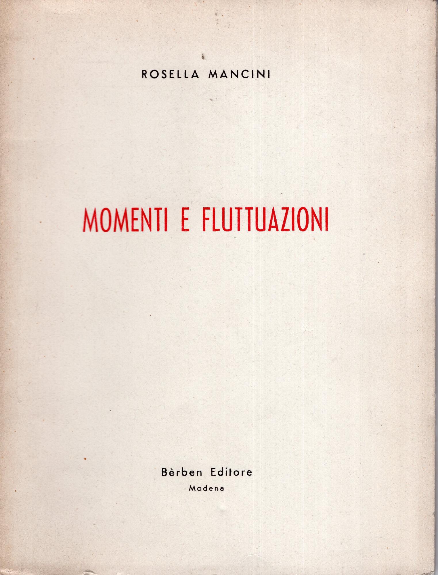 Momenti e fluttuazioni