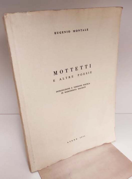 Mottetti e altre poesie. Testo orig. altro front. in greco. …