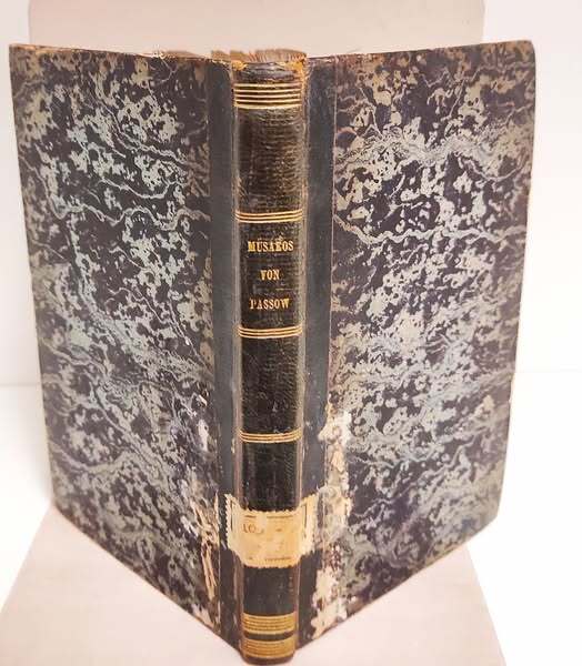 Musaeos. Urschrift, Uebersetzung, Einleitung und kritische Anmerkungen von Franz Passow, …
