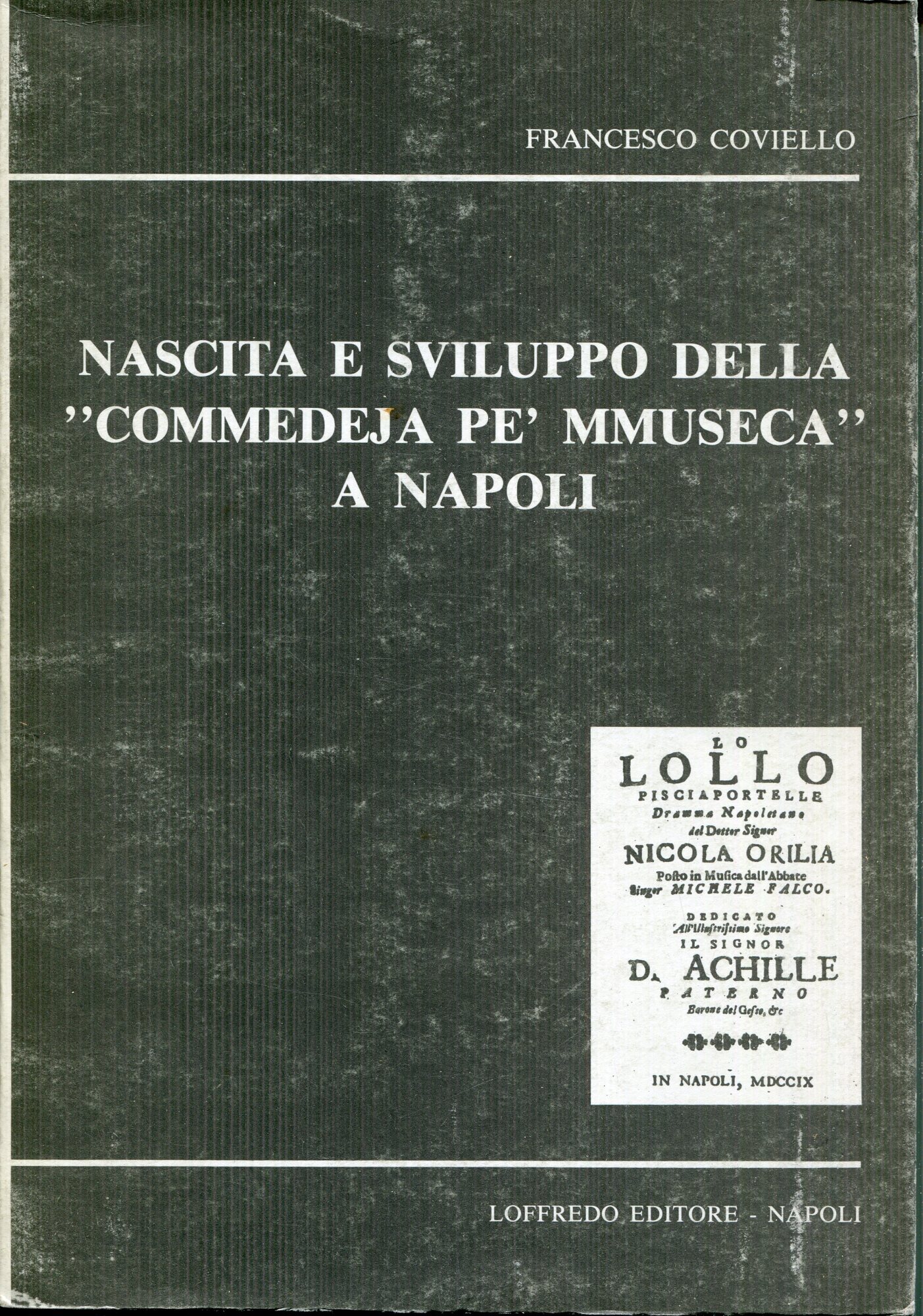 Nascita e sviluppo della 'commedeja pe' musica' a Napoli