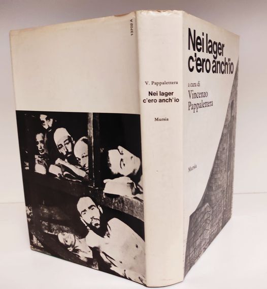 Nei lager c'ero anch'io