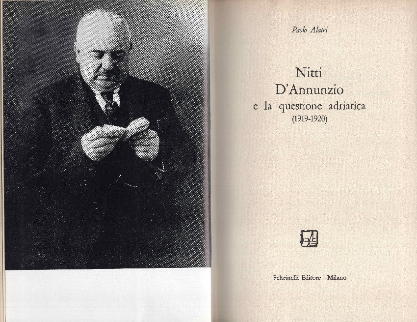 Nitti, D'Annunzio e la questione adriatica (1919-1920)