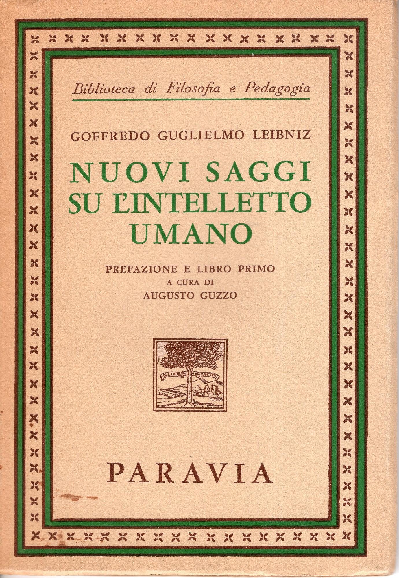 Nuovi saggi su l'intelletto umano : prefazione e libro primo