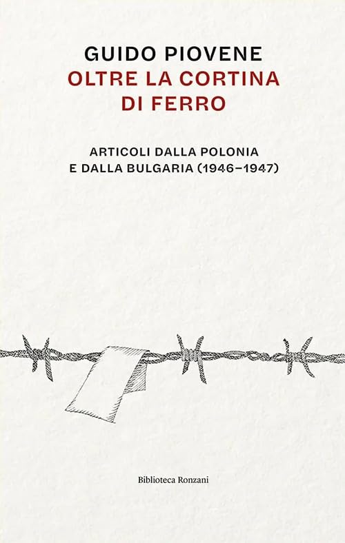 Oltre la cortina di ferro. Articoli dalla Polonia e dalla …