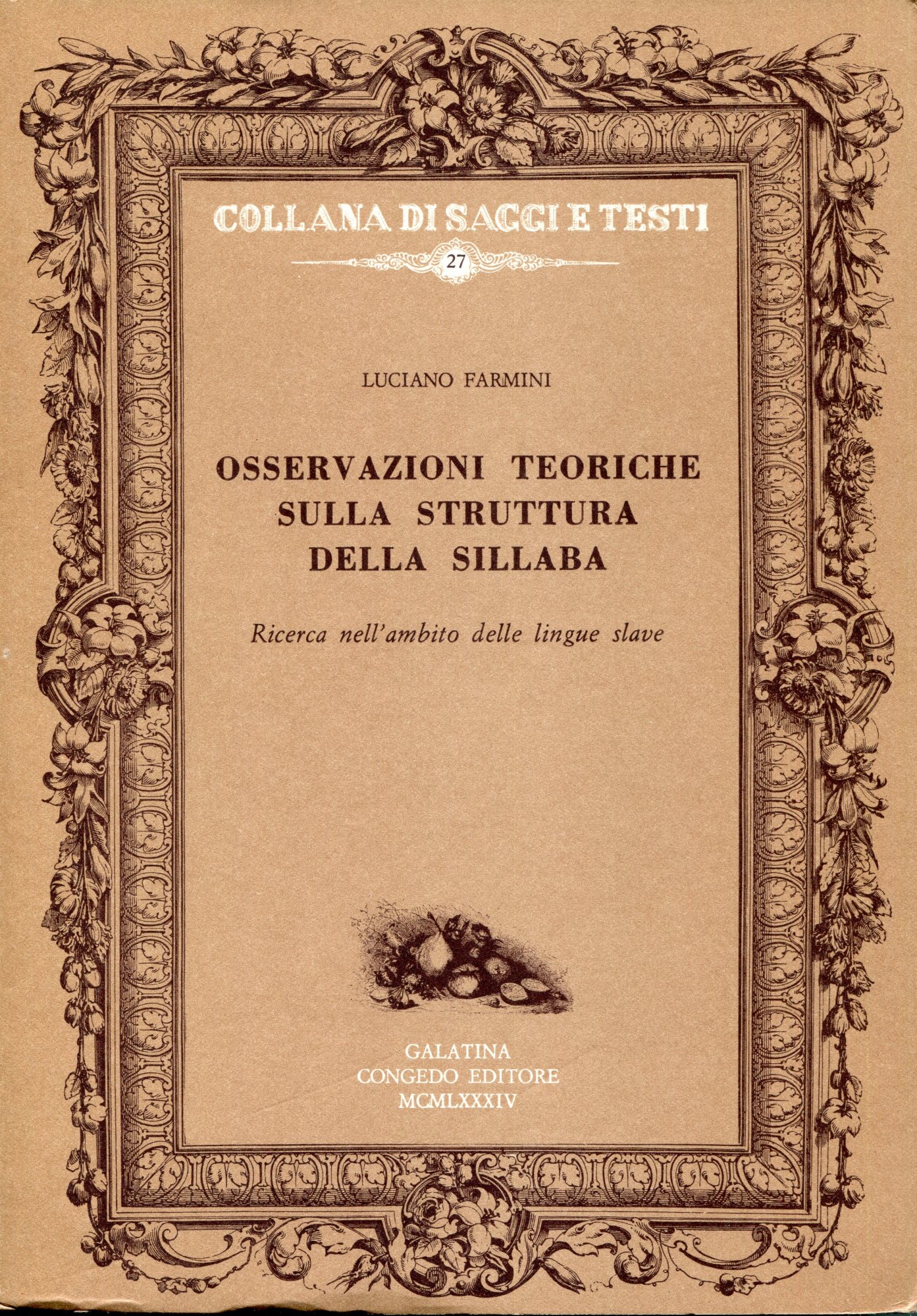 Osservazioni teoriche sulla struttura della sillaba, ricerca nell'ambito delle lingue …