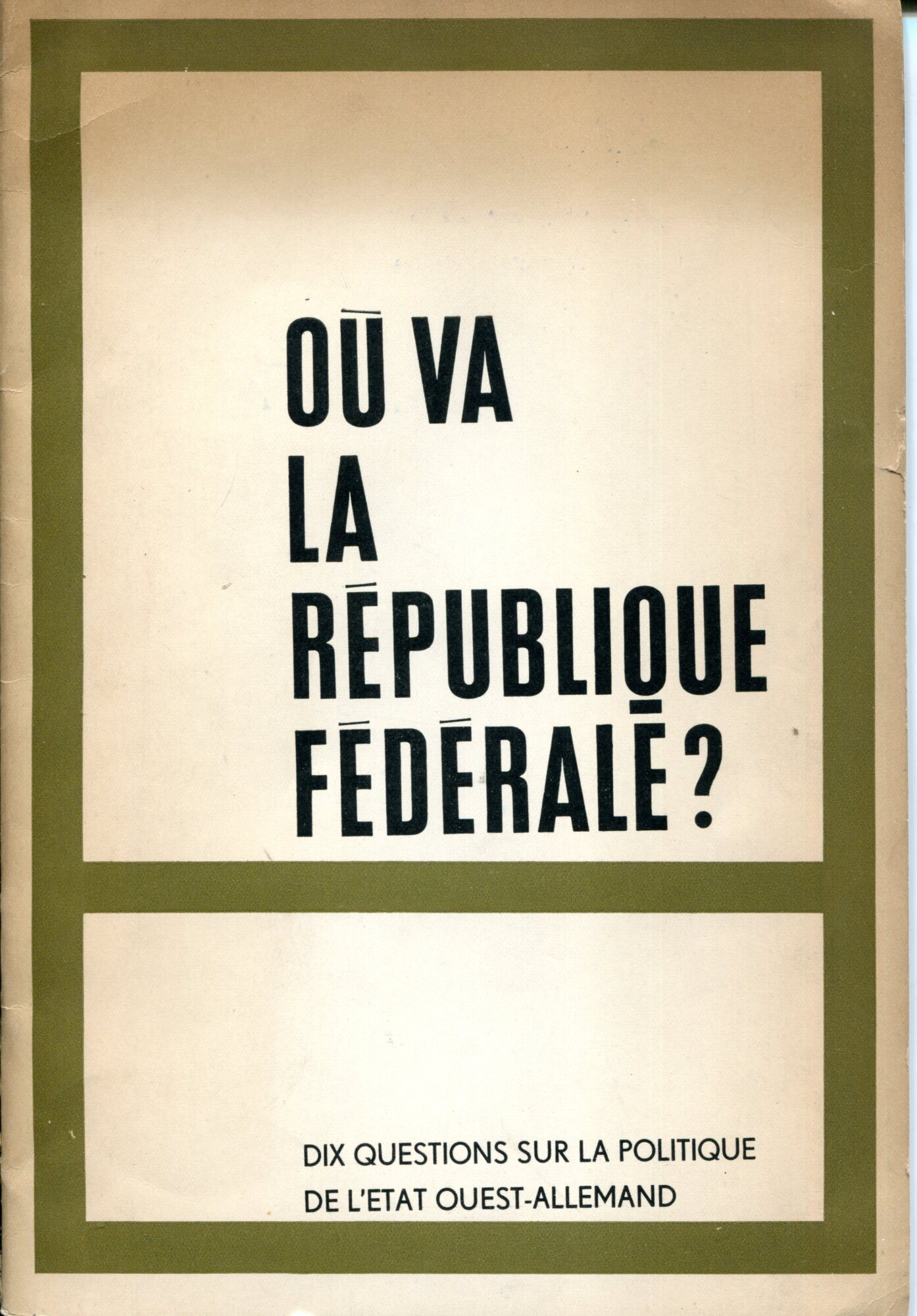 Où va la République fédérale? : Dix questions sur la …