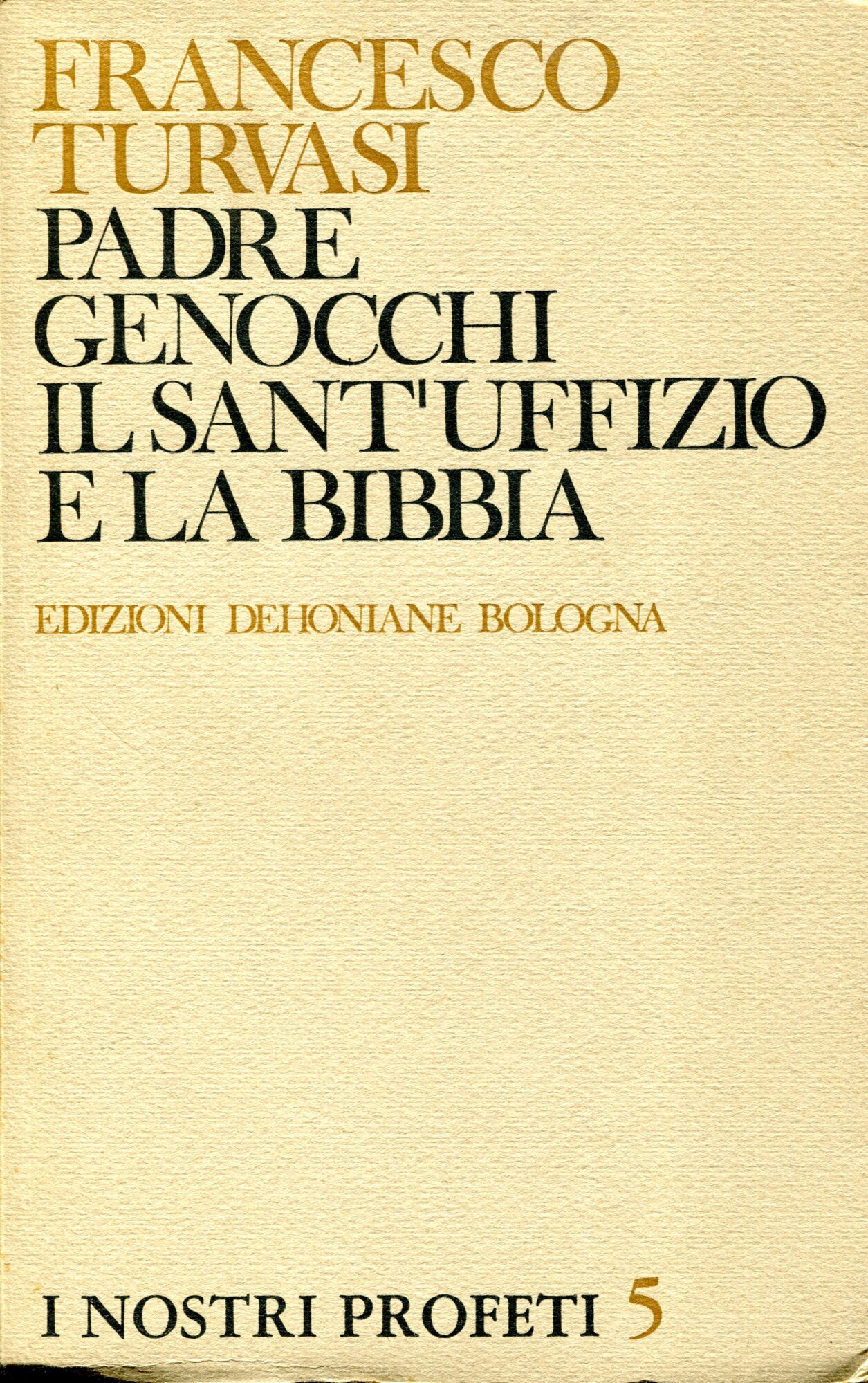 Padre Genocchi, il sant'Uffizio e la Bibbia