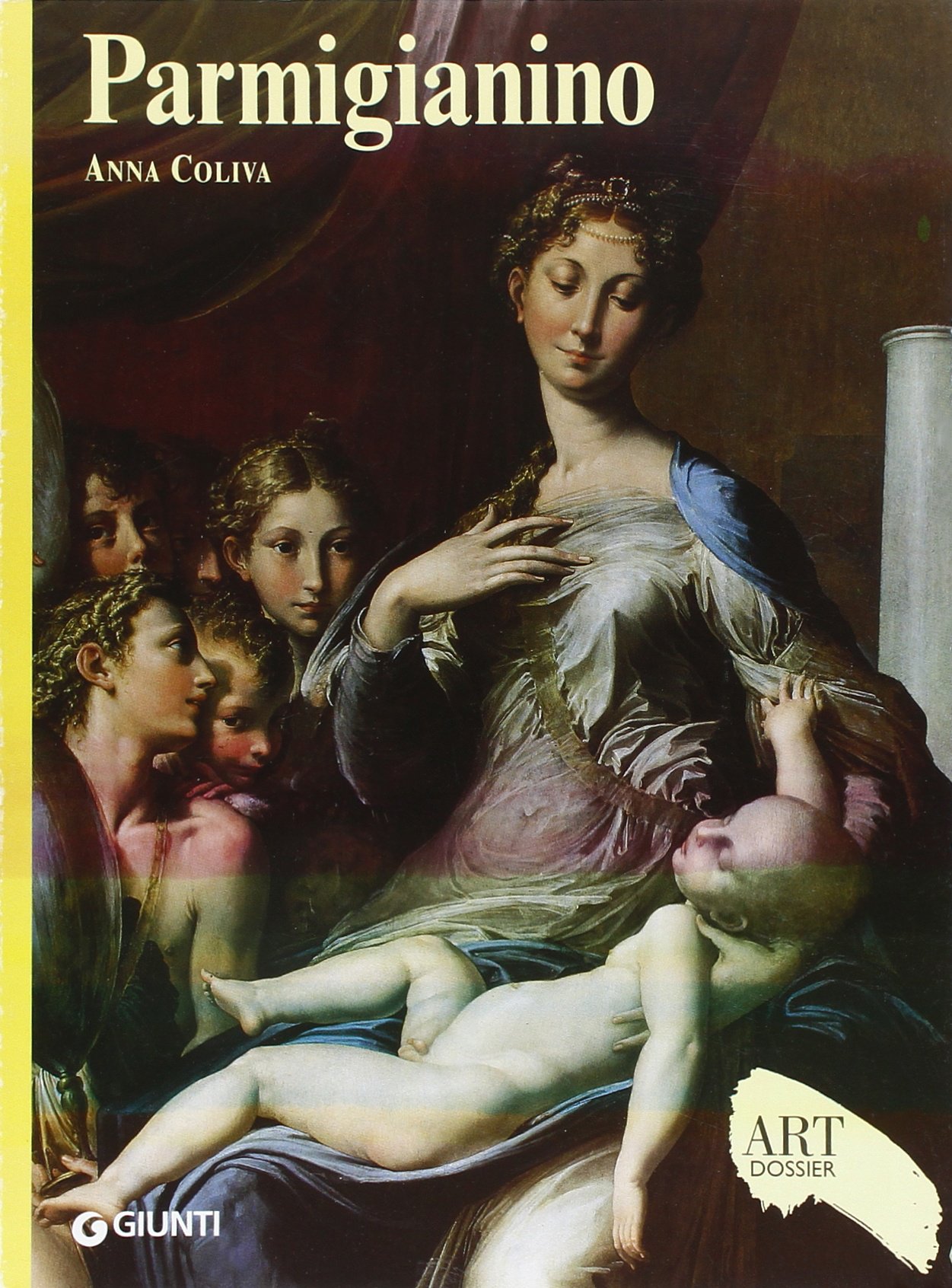 Parmigianino. Edizione illustrata. Art Dossier
