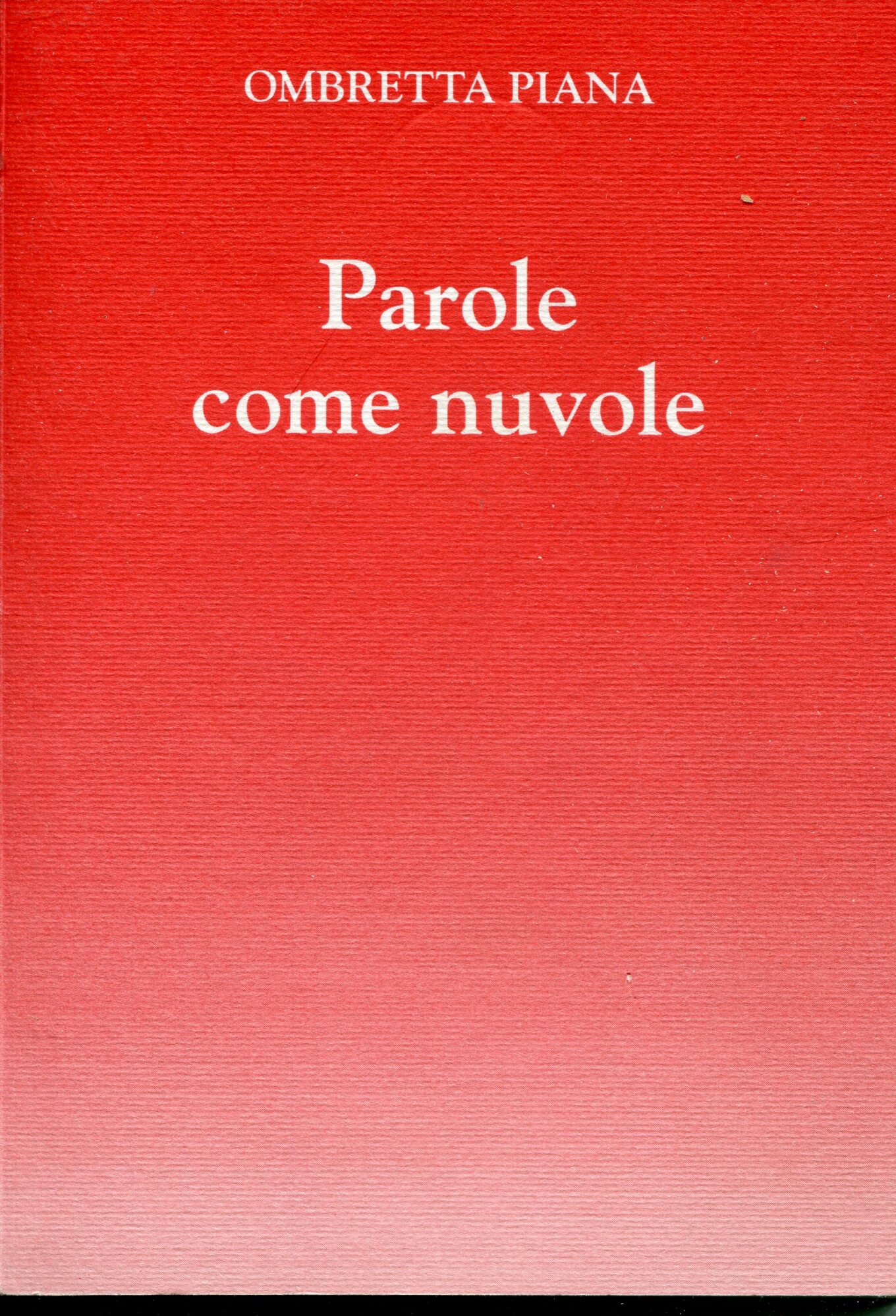 Parole come nuvole