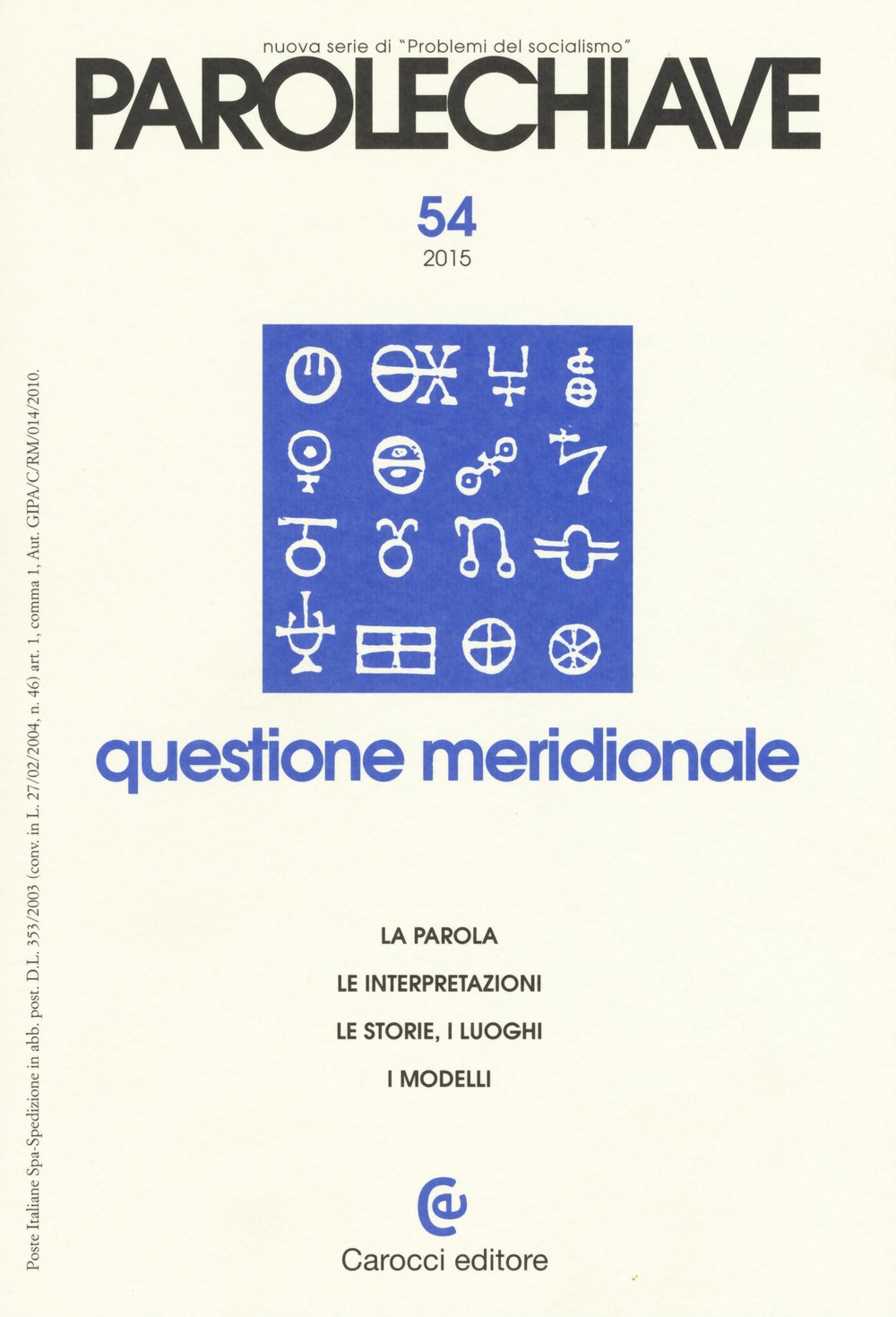Parolechiave (2015) (Vol. 54). Questione meridionale