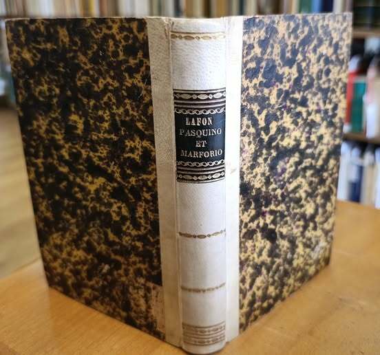 Pasquino et Marforio les bouches de marbre de Rome