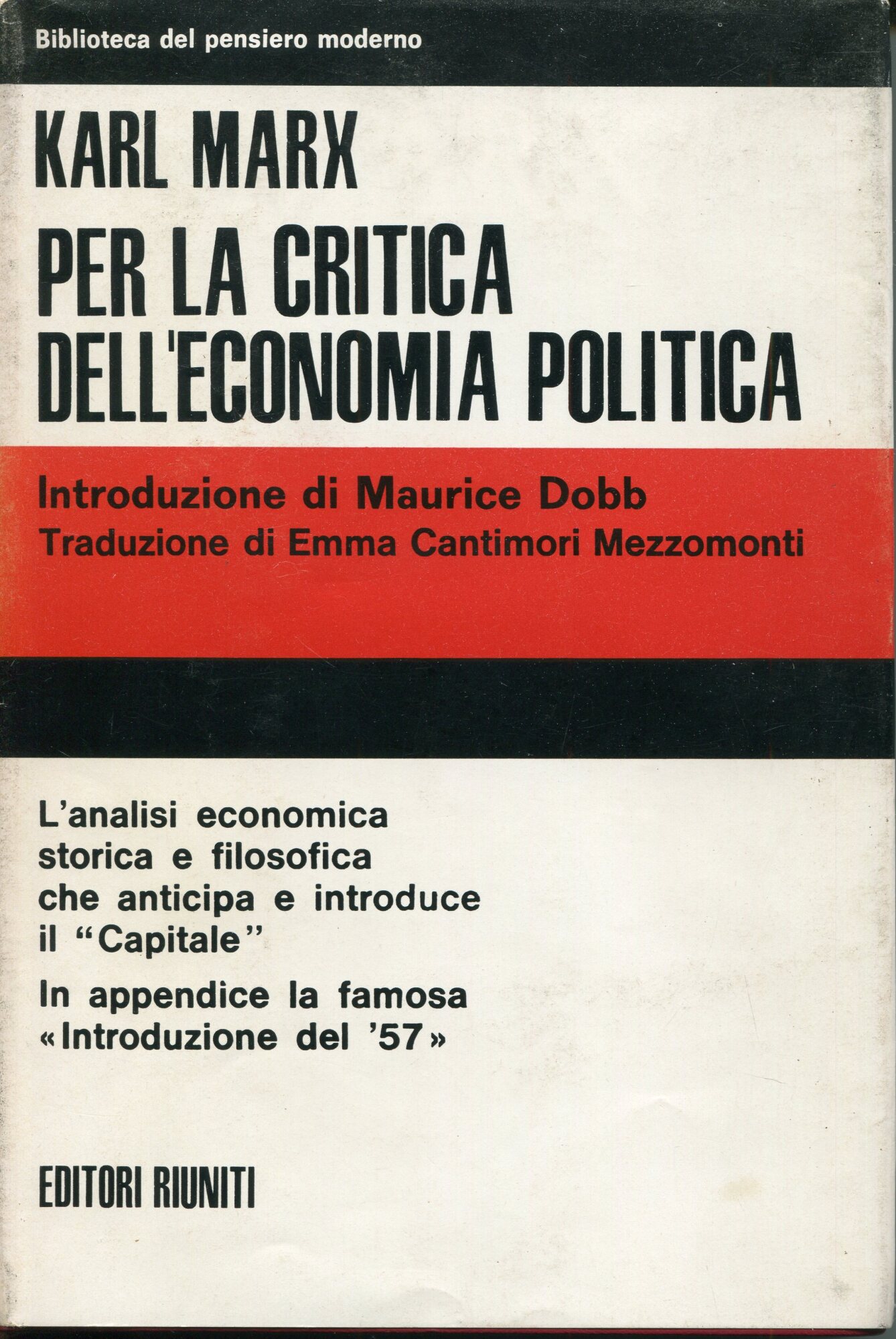 Per la critica dell'economia politica, introduzione di Maurice Dobb
