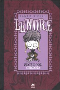 Piccole ossa crescono. Lenore (Vol. 2)