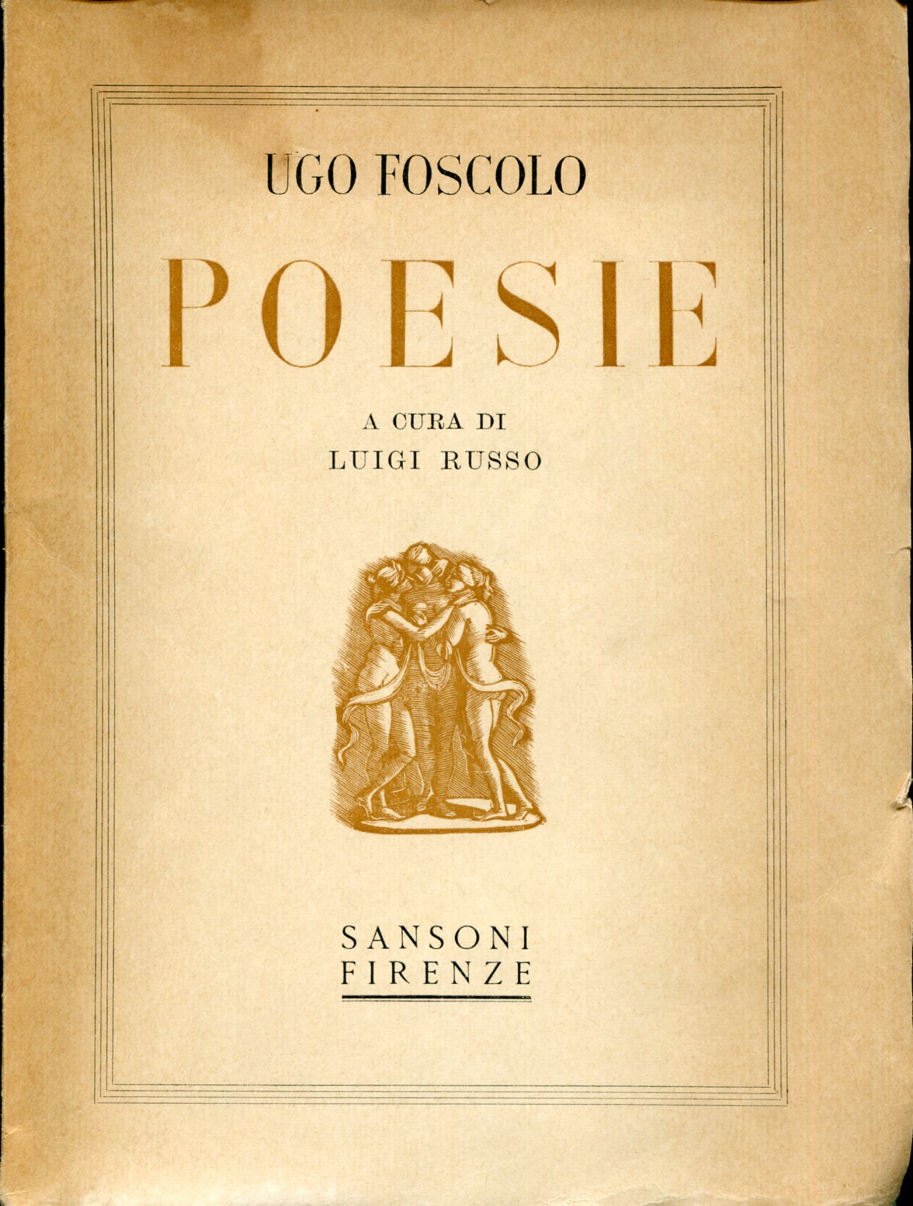 Poesie. A cura di Luigi Russo