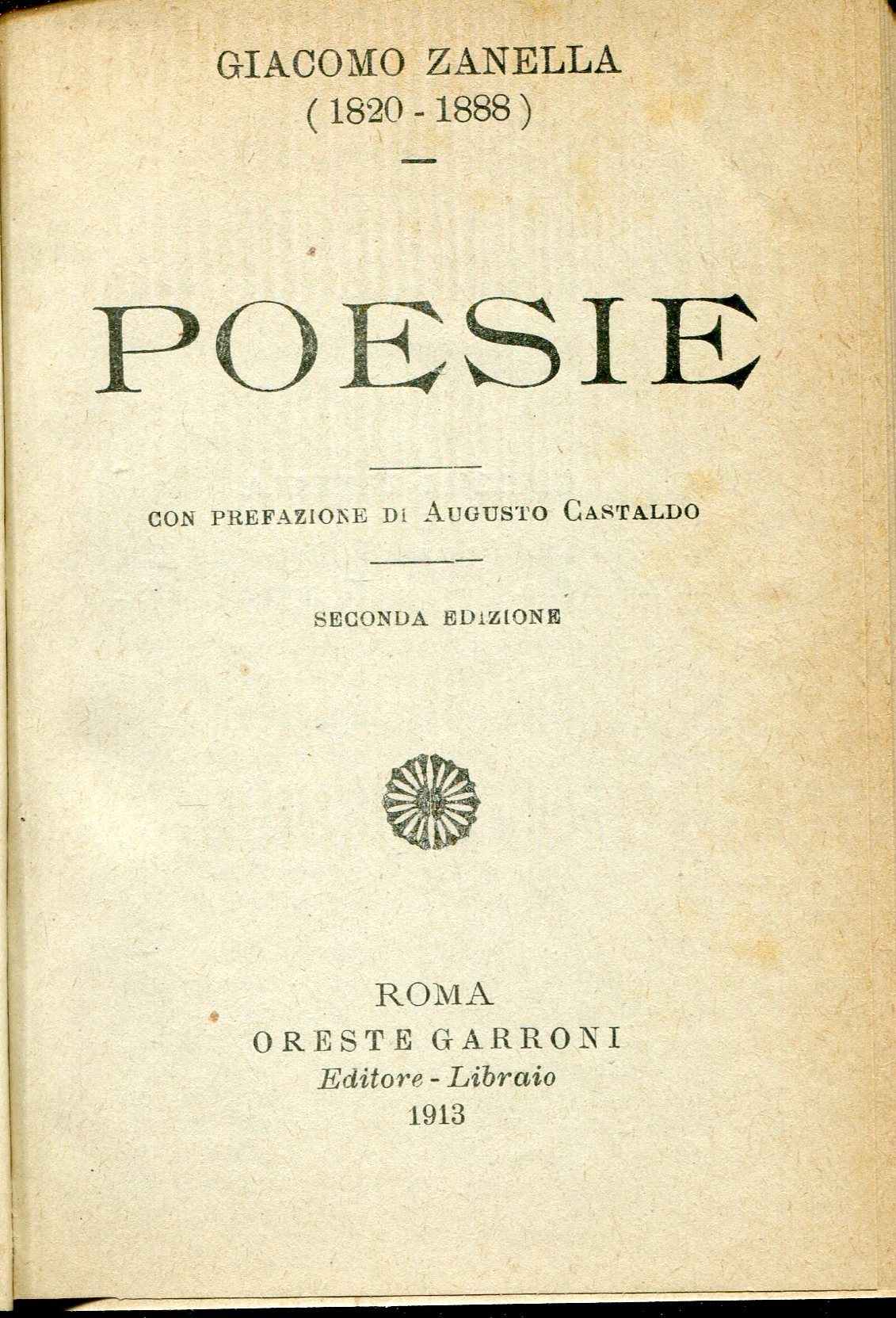 Poesie. Con prefazione di Augusto Castaldo. Seconda edizione