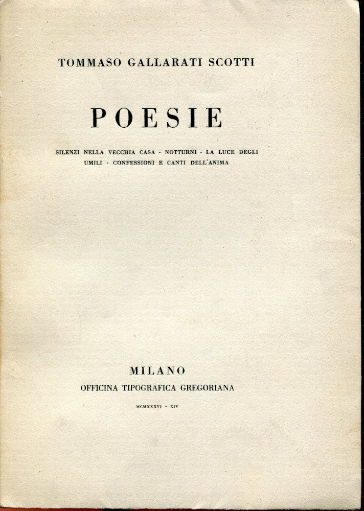 Poesie, Notturni, Silenzi nella vecchia casa, La luce degli umili, …