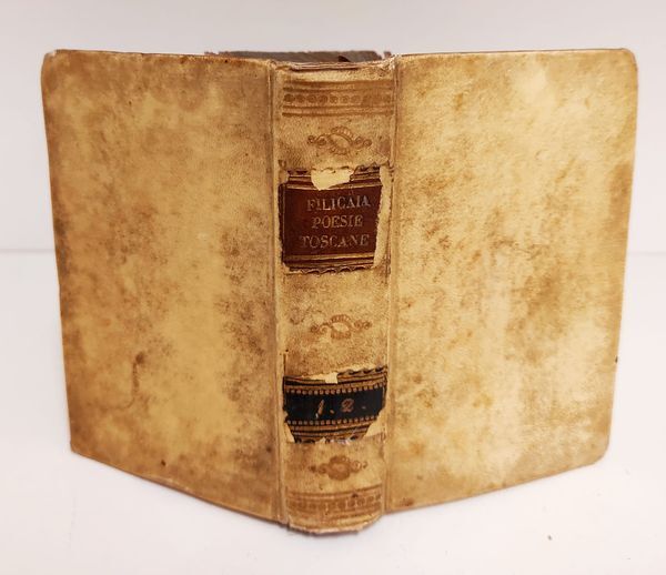 Poesie toscane del Senatore Vincenzio da Filicaia con nuove aggiunte, …