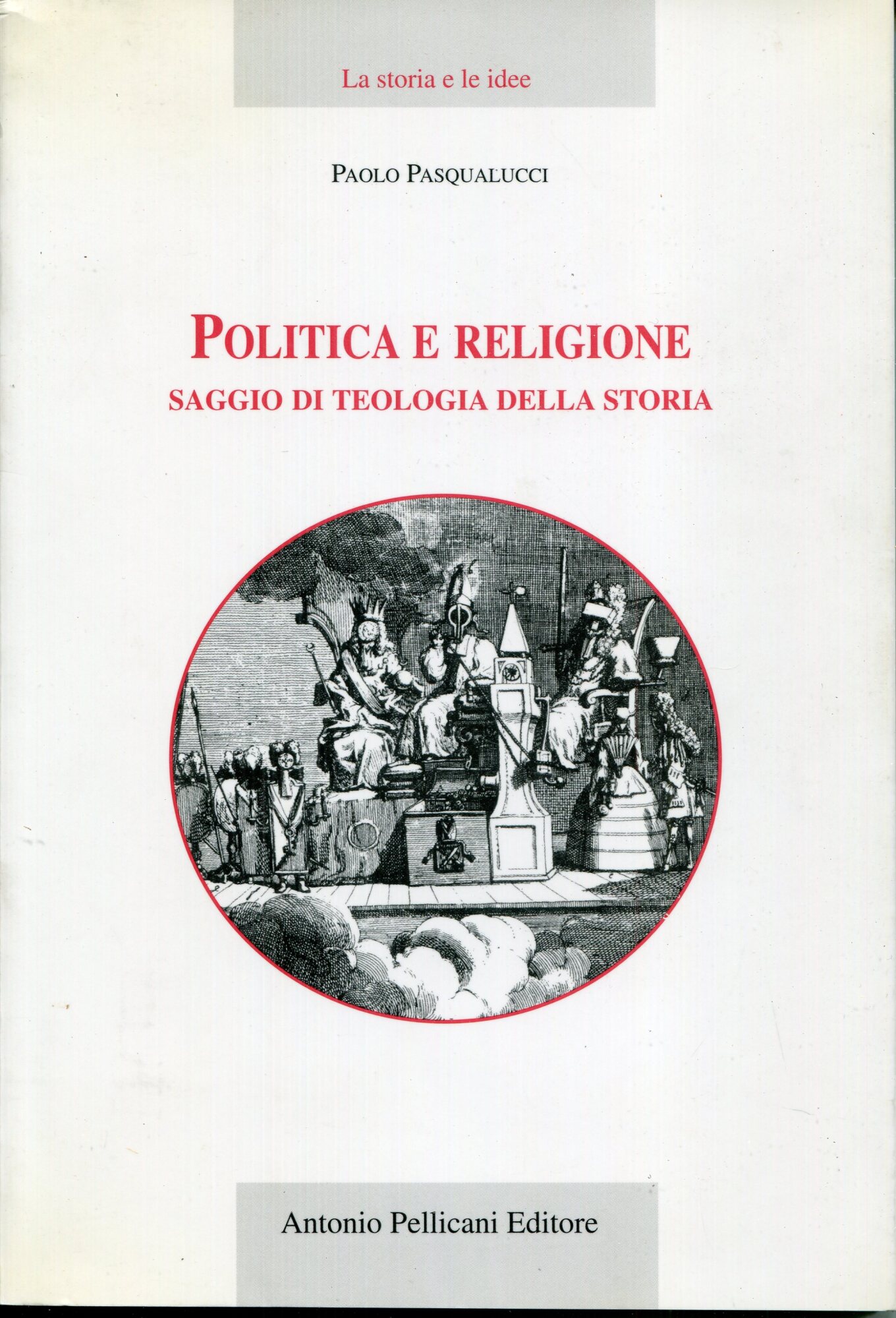 Politica e religione : saggio di teologia della storia