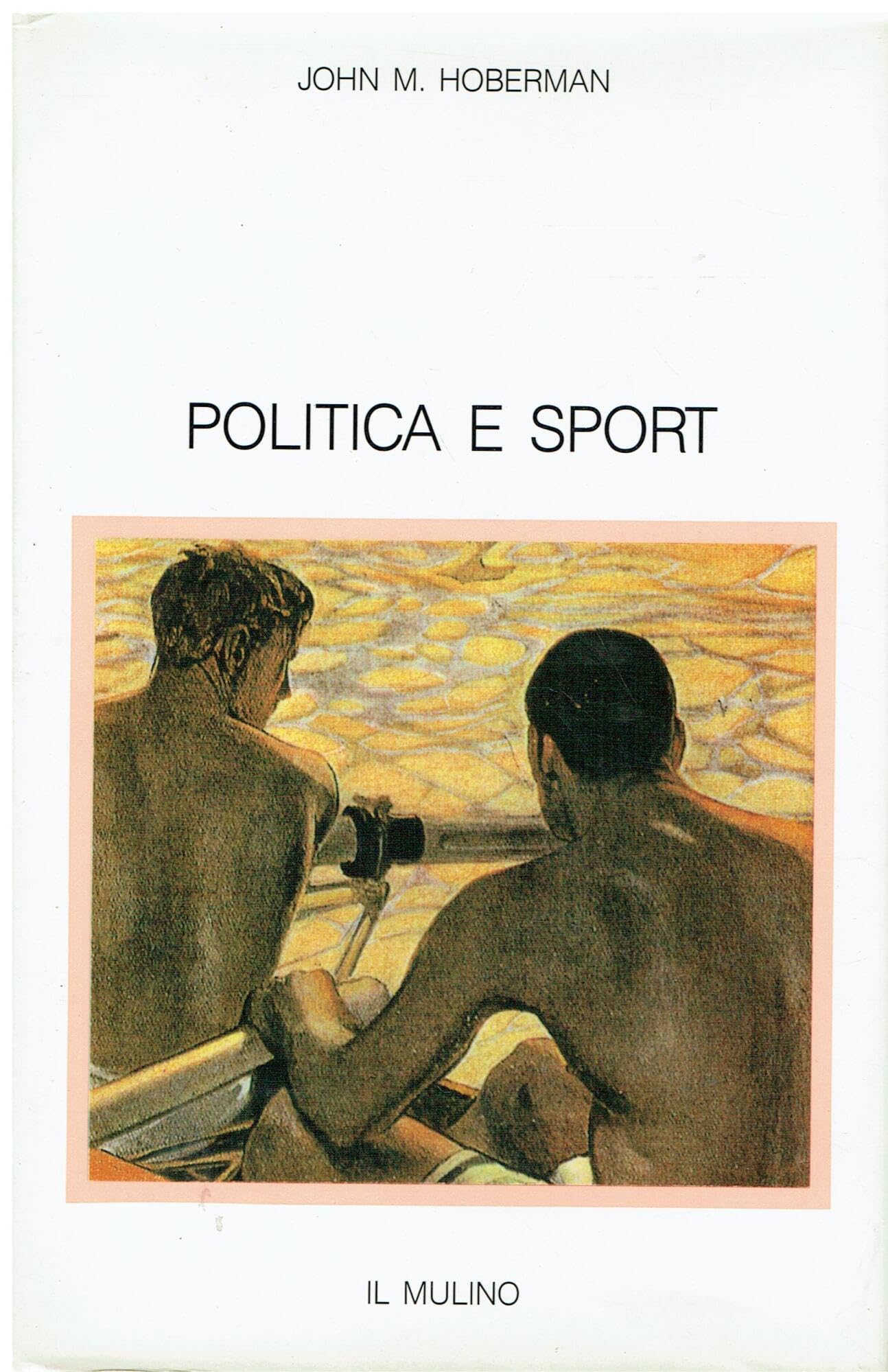 Politica e sport. Il corpo nelle ideologie politiche dell'Ottocento e …