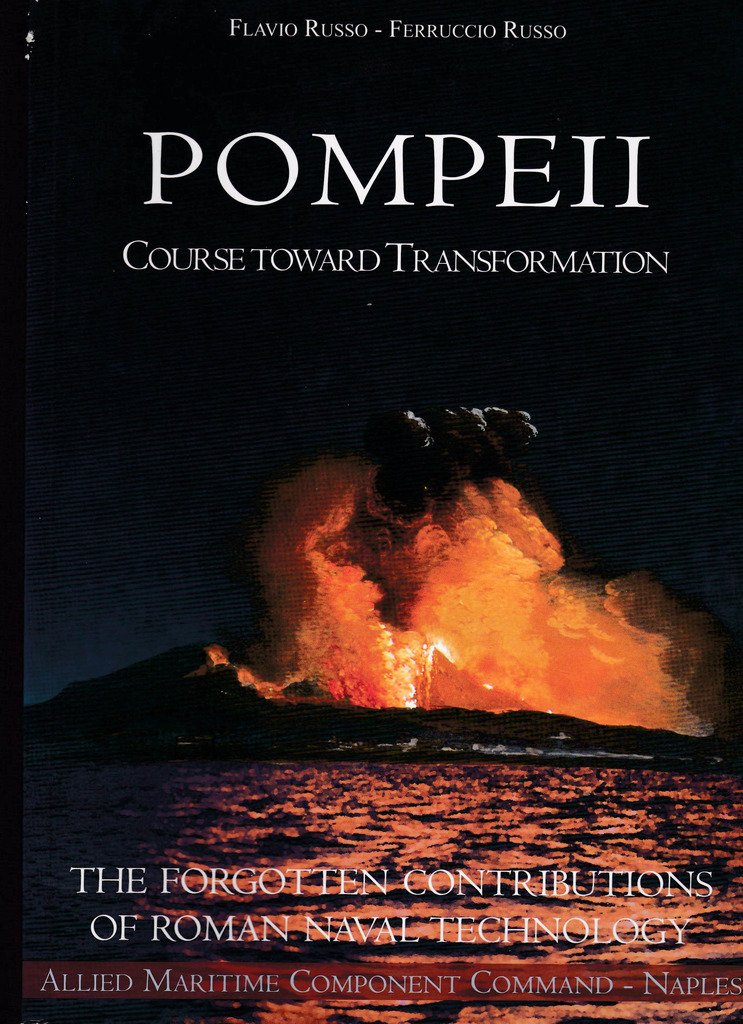 Pompei. La tecnologia dimenticata. Cenni di tecnica tra le pagine …