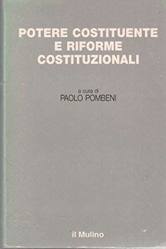 Potere costituente e riforme costituzionali